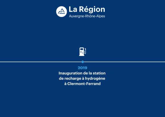 2019 : Inauguration de la station de recharge à hydrogène à Clermont-Ferrand